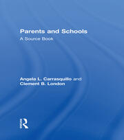 Parents and Schools: A Source Book book cover