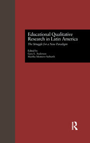 Educational Qualitative Research in Latin America: The Struggle for a New Paradigm book cover