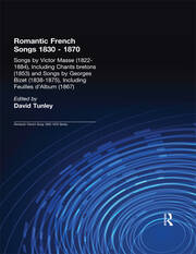 Songs by Victor Mass (1822-1884), Including Chants Bretons (1853), and Songs by Georges Bizet (1838-1875), Including Feuilles d'Album (1867) book cover