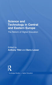 Science and Technology in Central and Eastern Europe: The Reform of Higher Education book cover