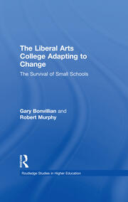 The Liberal Arts College Adapting to Change: The Survival of Small Schools book cover