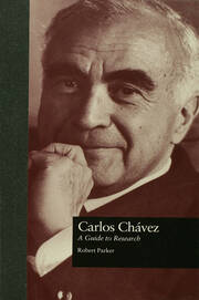 Carlos Chavez: A Guide to Research book cover