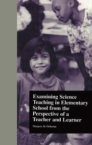 Examining Science Teaching in Elementary School from the Perspective of a Teacher and Learner book cover