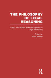 Logic, Probability, and Presumptions in Legal Reasoning book cover
