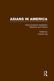 Asian American Interethnic Relations and Politics book cover