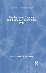 The Japanese Economy and Economic Issues since 1945 book cover