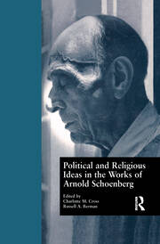 Political and Religious Ideas in the Works of Arnold Schoenberg book cover