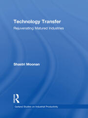 Technology Transfer: Rejuvenating Matured Industries book cover