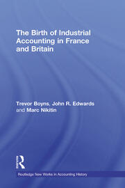 The Birth of Industrial Accounting in France and Britain book cover