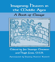 Imagining Heaven in the Middle Ages: A Book of Essays book cover