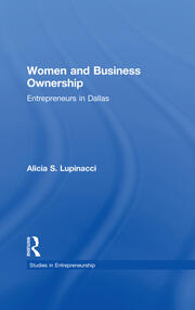 Women and Business Ownership: Entrepreneurs in Dallas book cover