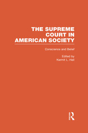 Conscience and Belief: The Supreme Court and Religion: The Supreme Court in American Society book cover