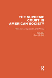 Conscience, Expression, and Privacy: The Supreme Court in American Society book cover
