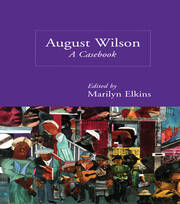 August Wilson: A Casebook book cover