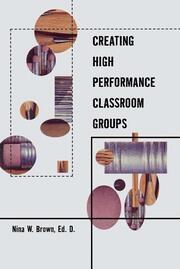 Creating High Performance Classroom Groups book cover