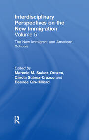 The New Immigrants and American Schools: Interdisciplinary Perspectives on the New Immigration book cover