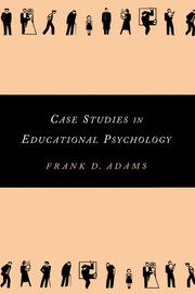 Case Studies in Educational Psychology book cover