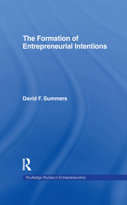 Forming Entrepreneurial Intentions: An Empirical Investigation of Personal and Situational Factors book cover