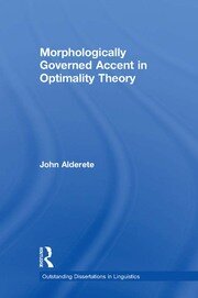 Morphologically Governed Accent in Optimality Theory book cover