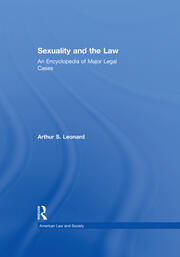 Sexuality and the Law: American Law and Society book cover