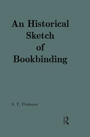 An Historical Sketch of Bookbinding book cover