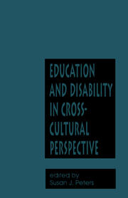 Education and Disability in Cross-Cultural Perspective book cover