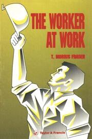 The Worker At Work book cover