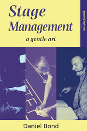 Stage Management: A Gentle Art book cover