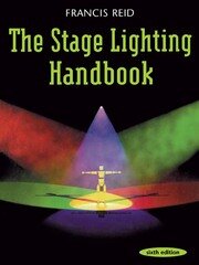 Stage Lighting Handbook book cover