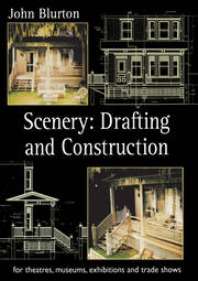Scenery: Draughting and Construction for Theatres, Museums, Exhibitions and Trade Shows book cover