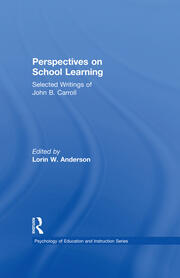 Perspectives on School Learning: Selected Writings of John B. Carroll book cover