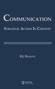 Communication: Strategic Action in Context book cover