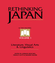 Rethinking Japan Vol 1.: Literature, Visual Arts & Linguistics book cover