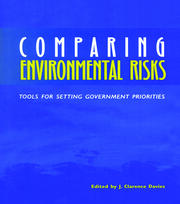Comparing Environmental Risks: Tools for Setting Government Priorities book cover