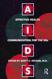 Aids: Effective Health Communication For The 90s: Effective Health Communicaton for the 90's book cover