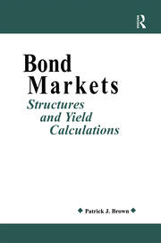 Bond Markets: Structures and Yield Calculations book cover