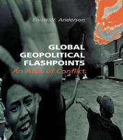 Global Geopolitical Flashpoints: An Atlas of Conflict book cover
