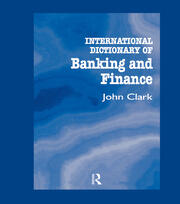 International Dictionary of Banking and Finance book cover