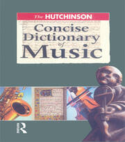 The Hutchinson Concise Dictionary of Music book cover