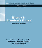 Energy in America's Future: The Choices Before Us book cover