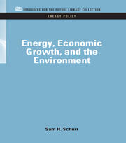 Energy, Economic Growth, and the Environment book cover