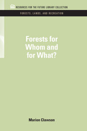 Forests for Whom and for What? book cover