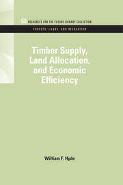 Timber Supply, Land Allocation, and Economic Efficiency book cover