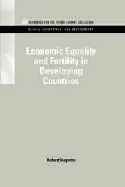 Economic Equality and Fertility in Developing Countries book cover
