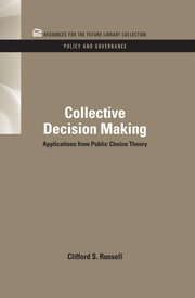 Collective Decision Making: Applications from Public Choice Theory book cover