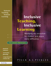 Managing the Curriculum for Children with Severe Motor Difficulties: A Practical Approach book cover