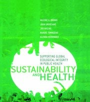 Sustainability and Health: Supporting Global Ecological Integrity in Public Health book cover