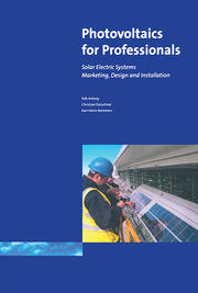 Photovoltaics for Professionals: Solar Electric Systems Marketing, Design and Installation book cover