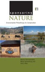 Sponsoring Nature: Environmental Philanthropy for Conservation book cover