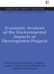 Economic Analysis of the Environmental Impacts of Development Projects book cover